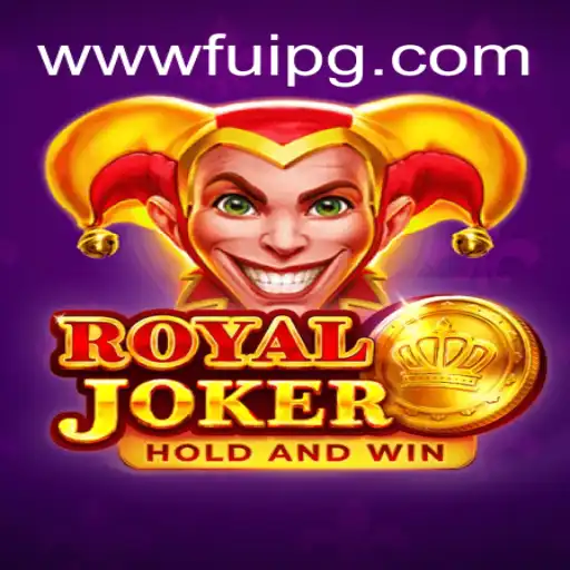 Discover the Excitement of Royaljoker - The Leading Game on FuiPG.com
