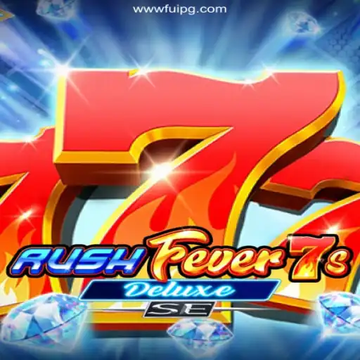 Exploring RushFever7sDeluxeSE: The Ultimate Gaming Experience on FuiPG.com