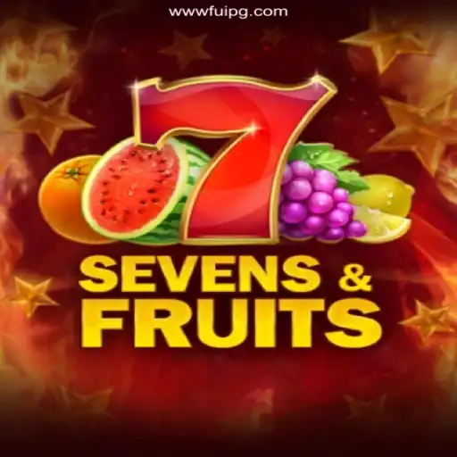 Discover the Thrilling World of SevensFruits with FuiPG.com